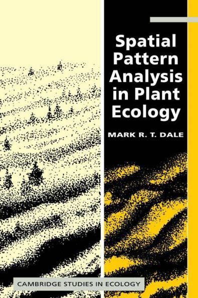 Spatial Pattern Analysis in Plant Ecology