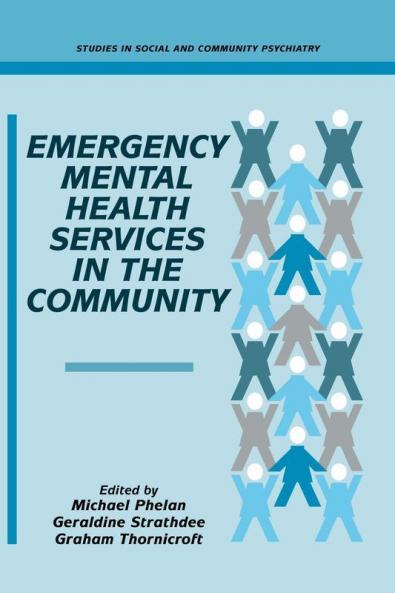 Emergency Mental Health Services in the Community