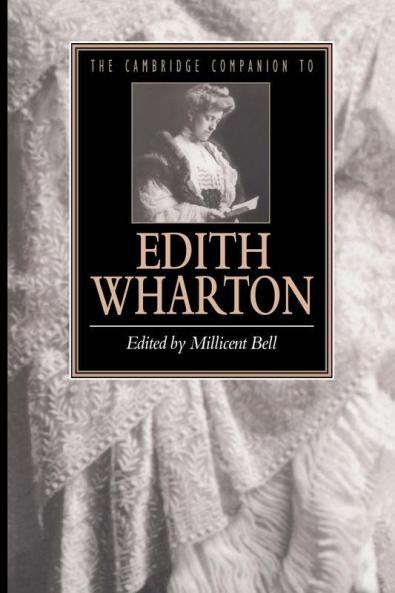 The Cambridge Companion to Edith Wharton