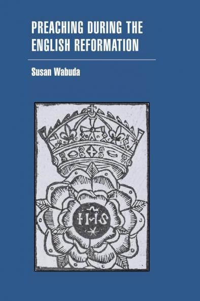 Preaching during the English Reformation