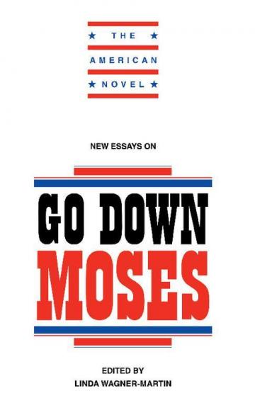 New Essays on Go Down Moses