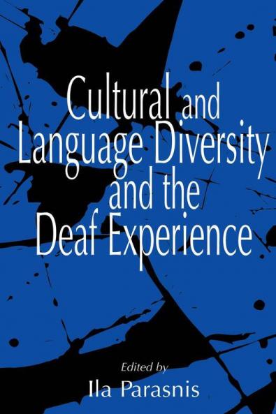 Cultural and Language Diversity and the Deaf Experience
