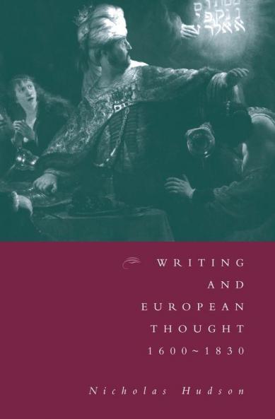 Writing and European Thought 1600-1830