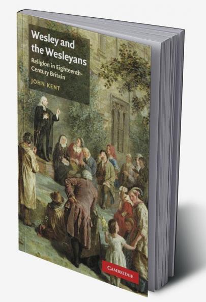 Wesley and the Wesleyans