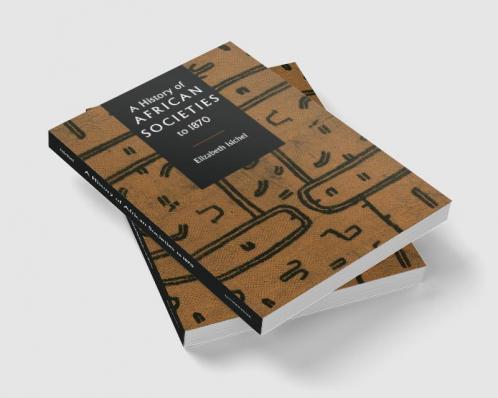 A History of African Societies to 1870