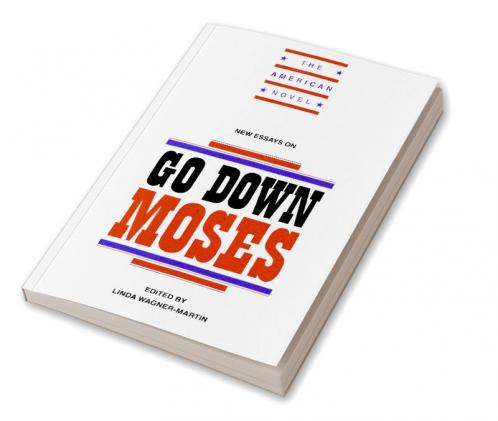 New Essays on Go Down Moses
