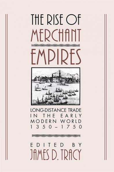 The Rise of Merchant Empires