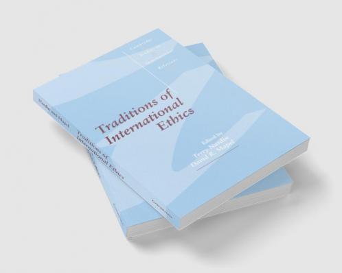 Traditions of International Ethics