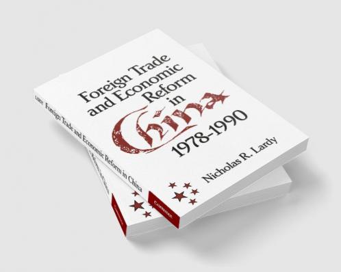 Foreign Trade and Economic Reform in China