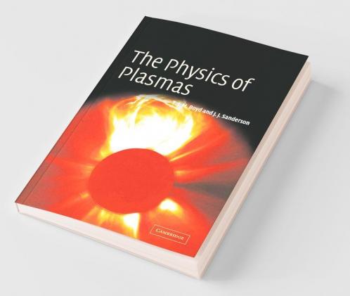 The Physics of Plasmas