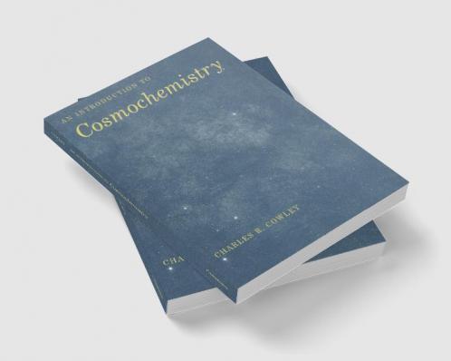 An Introduction to Cosmochemistry