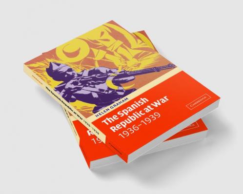 The Spanish Republic at War 1936 1939