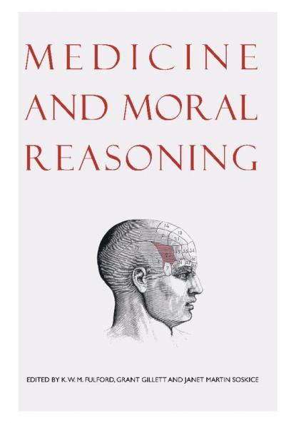 Medicine and Moral Reasoning