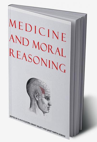 Medicine and Moral Reasoning
