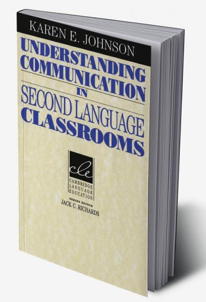Understanding Communication in Second Language Classrooms