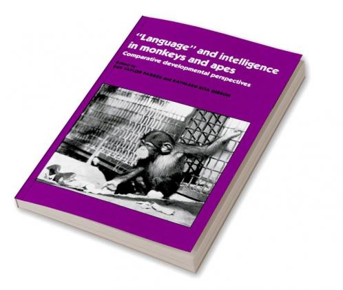 'Language' and Intelligence in Monkeys and Apes