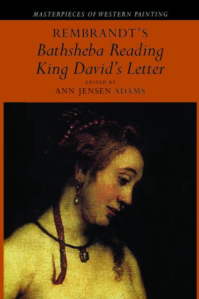 Rembrandt's 'Bathsheba Reading King David's Letter'