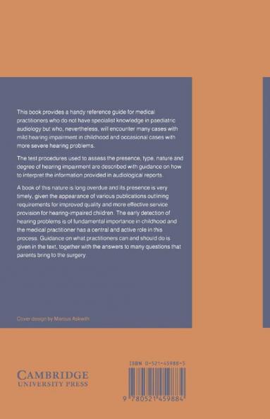 The Medical Practitioner's Guide to Paediatric Audiology