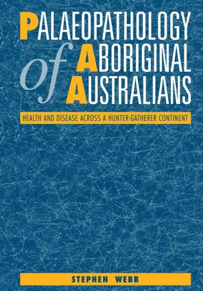 Palaeopathology of Aboriginal Australians
