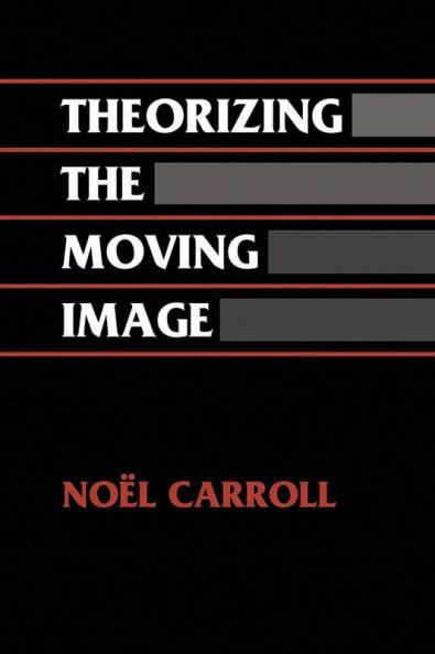 Theorizing the Moving Image