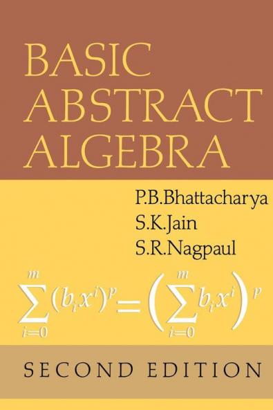 Basic Abstract Algebra