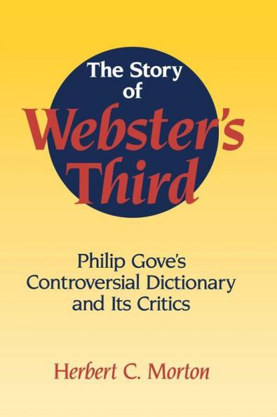 The Story of Webster's Third