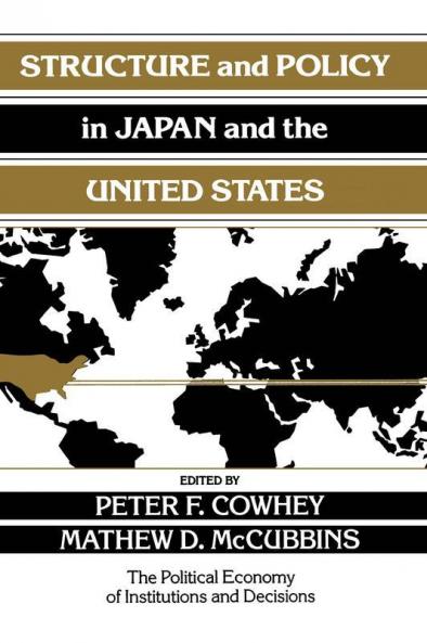 Structure and Policy in Japan and the United States