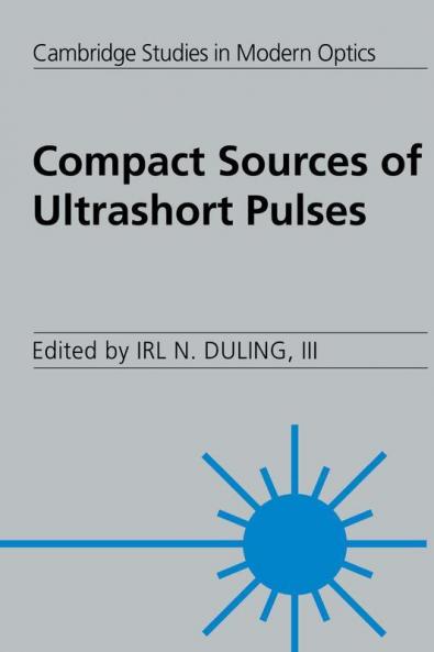 Compact Sources of Ultrashort Pulses