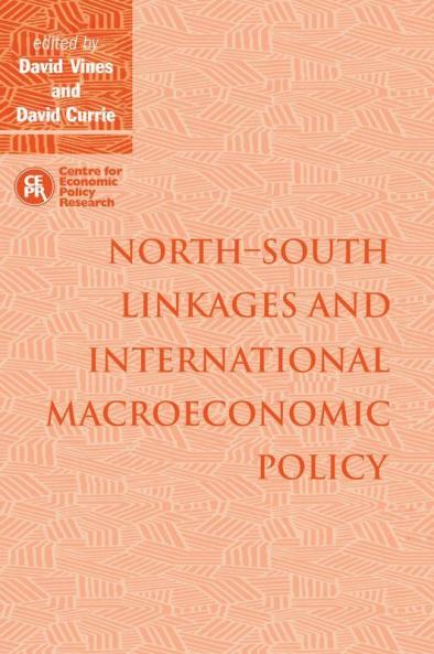 North-South Linkages and International Macroeconomic             Policy
