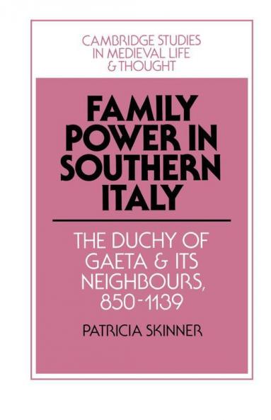 Family Power in Southern Italy