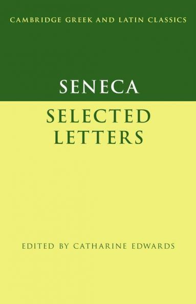 Seneca: Selected Letters