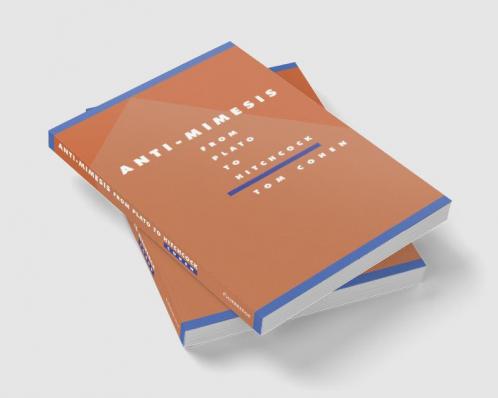 Anti-Mimesis from Plato to Hitchcock