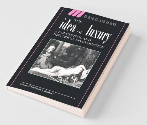 The Idea of Luxury