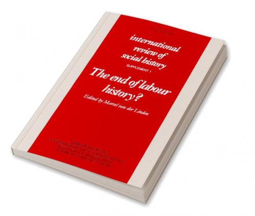 The End of Labour History?