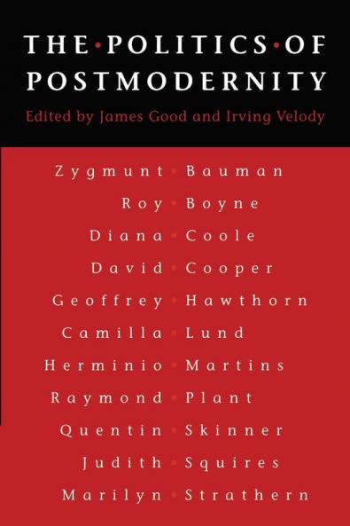 The Politics of Postmodernity