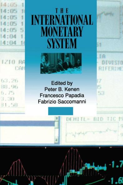 The International Monetary System