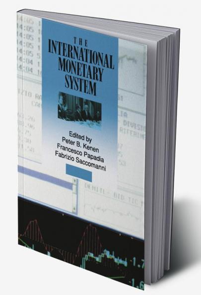 The International Monetary System