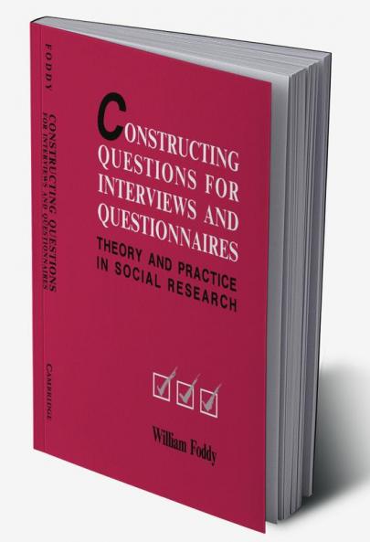 Constructing Questions for Interviews and Questionnaires