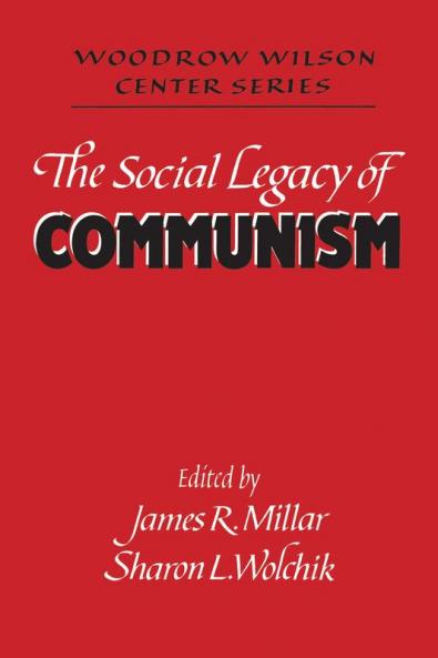 The Social Legacy of Communism