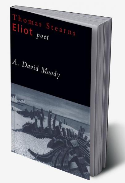 Thomas Stearns Eliot Poet