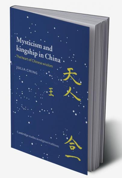 Mysticism and Kingship in China