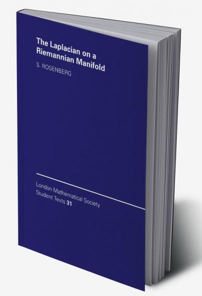 The Laplacian on a Riemannian Manifold