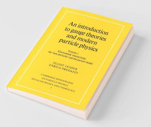 An Introduction to Gauge Theories and Modern Particle Physics