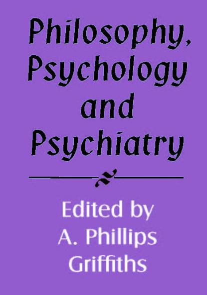 Philosophy Psychology and Psychiatry
