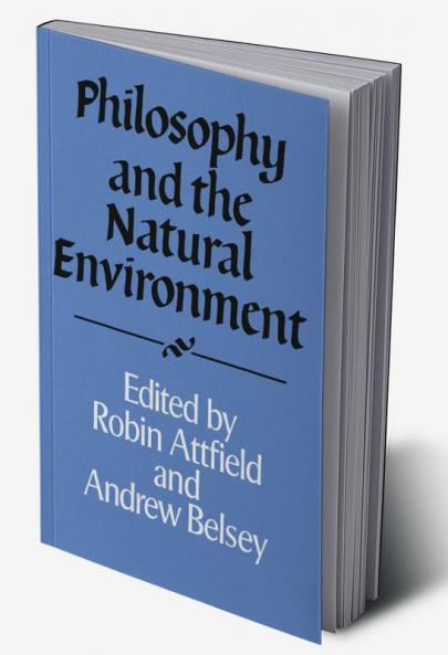 Philosophy and the Natural Environment