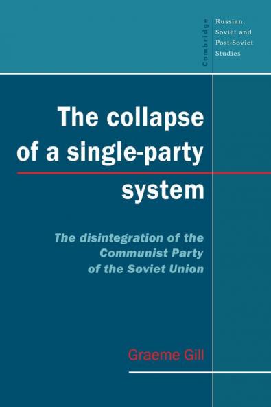 The Collapse of a Single-Party System