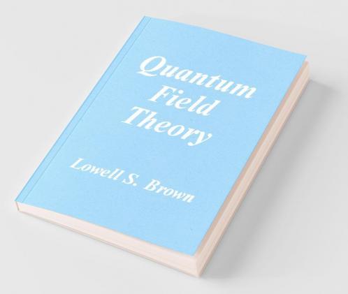 Quantum Field Theory