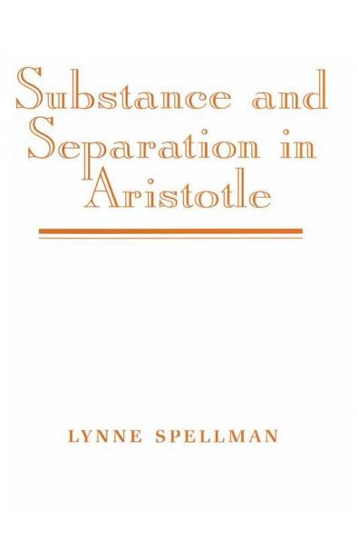 Substance and Separation in Aristotle