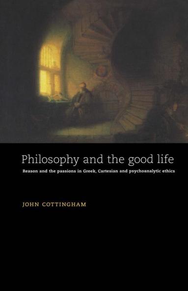 Philosophy and the Good Life