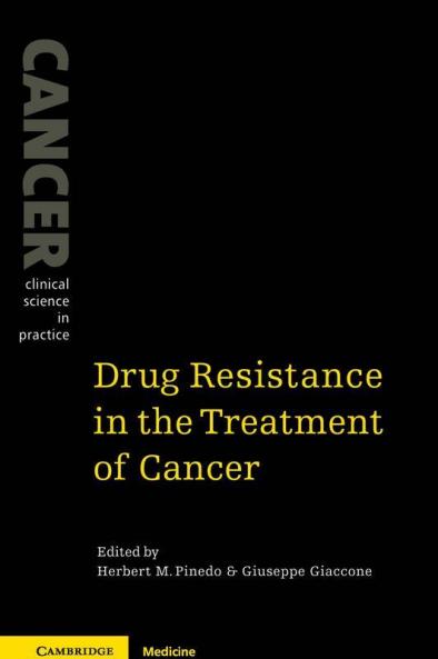 Drug Resistance in the Treatment of Cancer